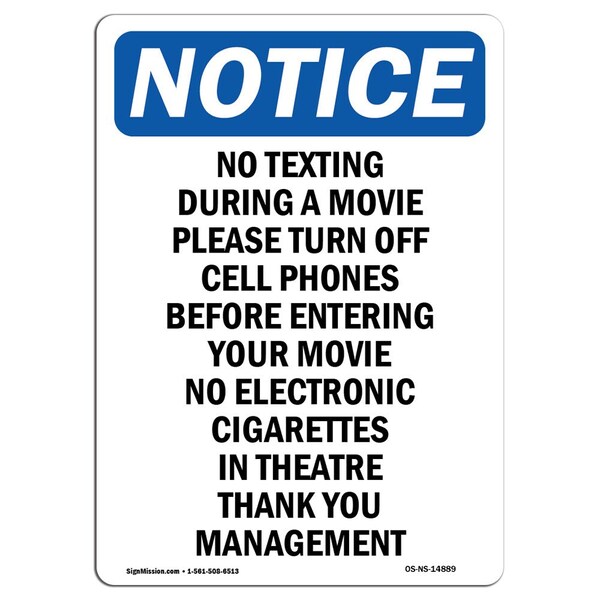 Safety Sign, OSHA Notice, 5" Height, No Texting During A Movie Please Sign, Portrait, 10PK